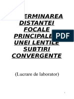 PROIECT Fizica Despre Optica:determinarea Distantei Focale Principale A Unei Lentile Subtiri Convergente