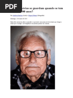 Que Memórias Se Guardam Quando Se Tem Mais de 100 Anos