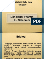 Defisiensi Vitamin E / Selenium