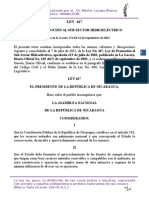 Ley 467 Ley de Promoción Al Sub-Sector Hidroeléctrico. Aprobado El 9 de Julio Del 2003.