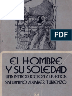 El Hombre y Su Soledad-Una introducción a la ética- Alvarez Turienzo.lav.pdf