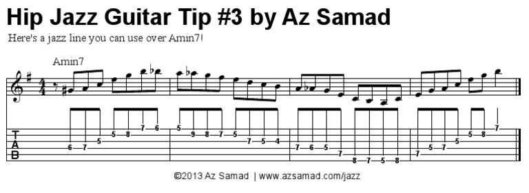 Hip Jazz Guitar Tip #3 by Az Samad: Amin7 Here's A Jazz Line You Can ...