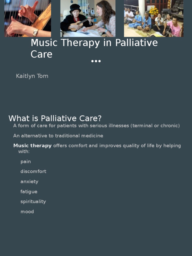 Honors 394 Music Presentation-2 | PDF | Palliative Care | Psychotherapy