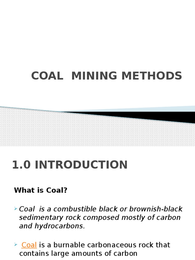 Introduction to Coal Mining Methods | PDF | Fossil Fuels | Coal