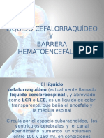 Presentación LCR y Barrera Hematoencefalica (1)