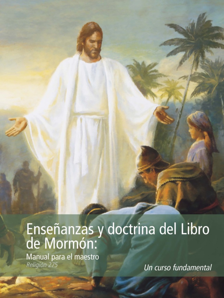 Enseñanzas y Doctrina Del Libro de Mormon Manual para El Maestro