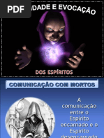 Identidade e Evocacao Dos Espiritos