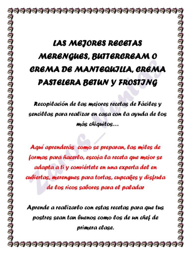Merengues Cremas Pasteleras Betun Buttercream O Crema De Mantequilla Frosting O Glaseado Pdf Merengue Postres