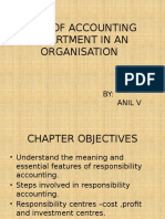 Role of Accounting Department in An Organisation: BY: Anil V