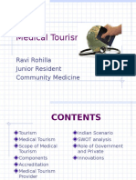 Medical Tourism: Ravi Rohilla Junior Resident Community Medicine