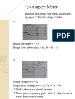 Voltmeter-Ampere Meter: Untuk Mengukur Nilai Suatu Hambatan, Digunakan: Sumber Tegangan, Voltmeter, Amperemeter