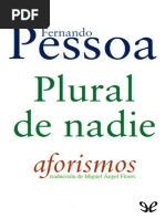 Fernando Pessoa - Plural de Nadie. Aforismos
