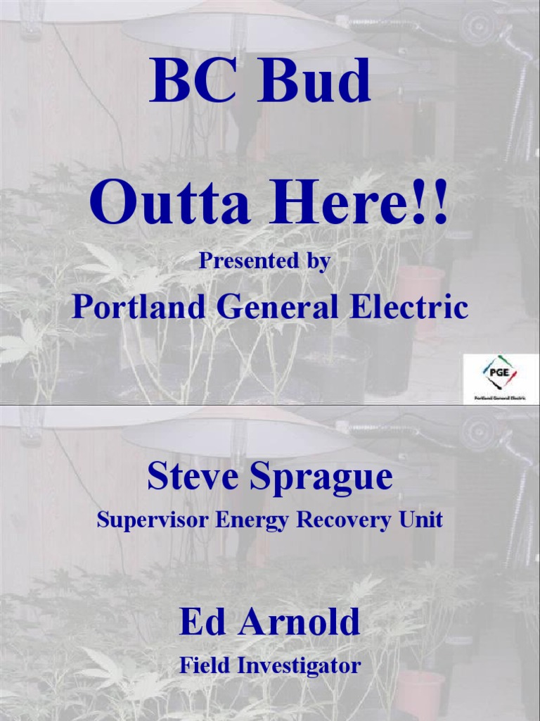 BC Bud Outta Here!! Portland General Electric PDF Nature