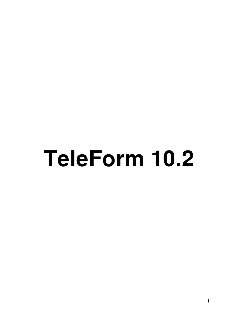 TeleForm 10.2 User Guide | PDF | Image Scanner | Comma Separated Values