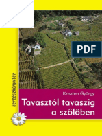 Tavasztól Tavaszig A Szőlőben PDF