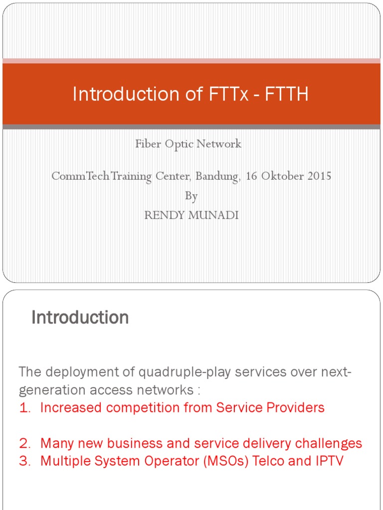 Introduction FTTX | PDF | Fiber To The X | Internet Access