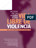 Acceso de Las Mujeres a Una Vida Libre de Violencia.