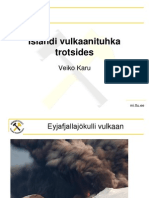 Islandi vulkaanituhka trotsides