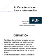 AFASIA. Características Lingüísticas e Intervención