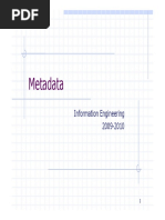 Metadata: Information Engineering Information Engineering 2009-2010