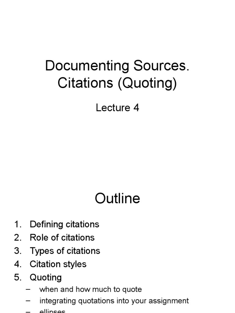 Lesson 4. Documenting Sources - Quoting | PDF | Citation | Humanities