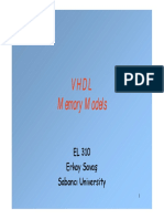 VHDL Memory Models: EL 310 Erkay Savaş Sabancı University