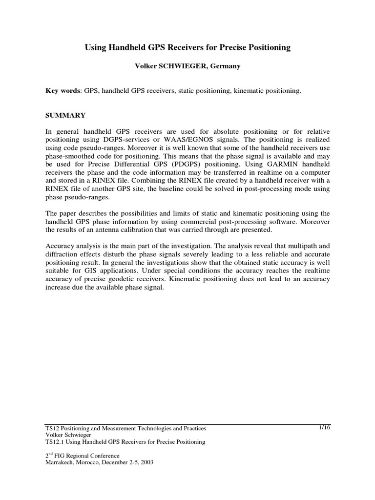 Using Handheld GPS Receivers For Precise Positioning Volker SCHWIEGER