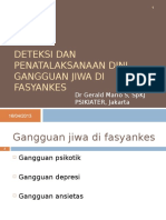 Deteksi Dan Pntlaksnan Dini Psiktk