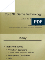 CS-378: Game Technology: Lecture #2: Transformations