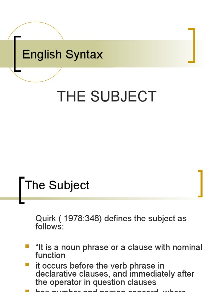 English Syntax: The Subject | PDF | Subject (Grammar) | Clause