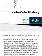 Colo-Colo History: Name: Nicolás Gajardo Miranda Course: 1ºC