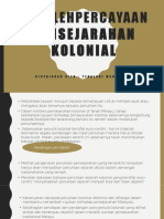 Kebolehpercayaan PENSEJARAHAN KOLONIAL