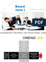 Activity Based Management I: Sri Dibyarti, SE, MBA, Ak