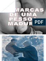 MARCAS DE UMA PESSOA MADURA