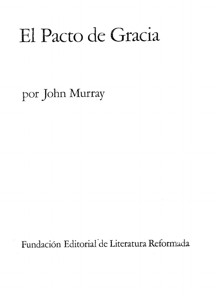 El Pacto de Gracia | PDF