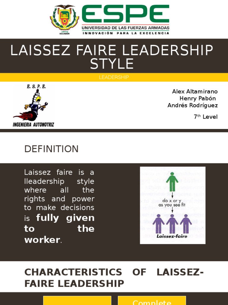 Laissez Faire Leadership Style Case Study
