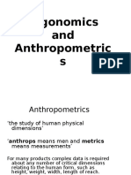 Ergonomics and Anthropometrics