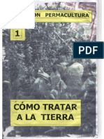 Colección Permacultura 01 Cómo Tratar La Tierra