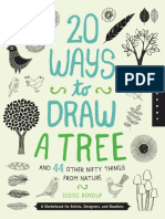 20 Ways to Draw a Tree and 44 Other Nifty Things From Nature a Sketchbook for Artists, Designers, And D