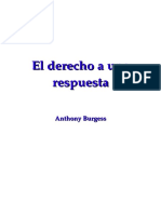 Burgess, Anthony - El derecho a una respuesta.doc