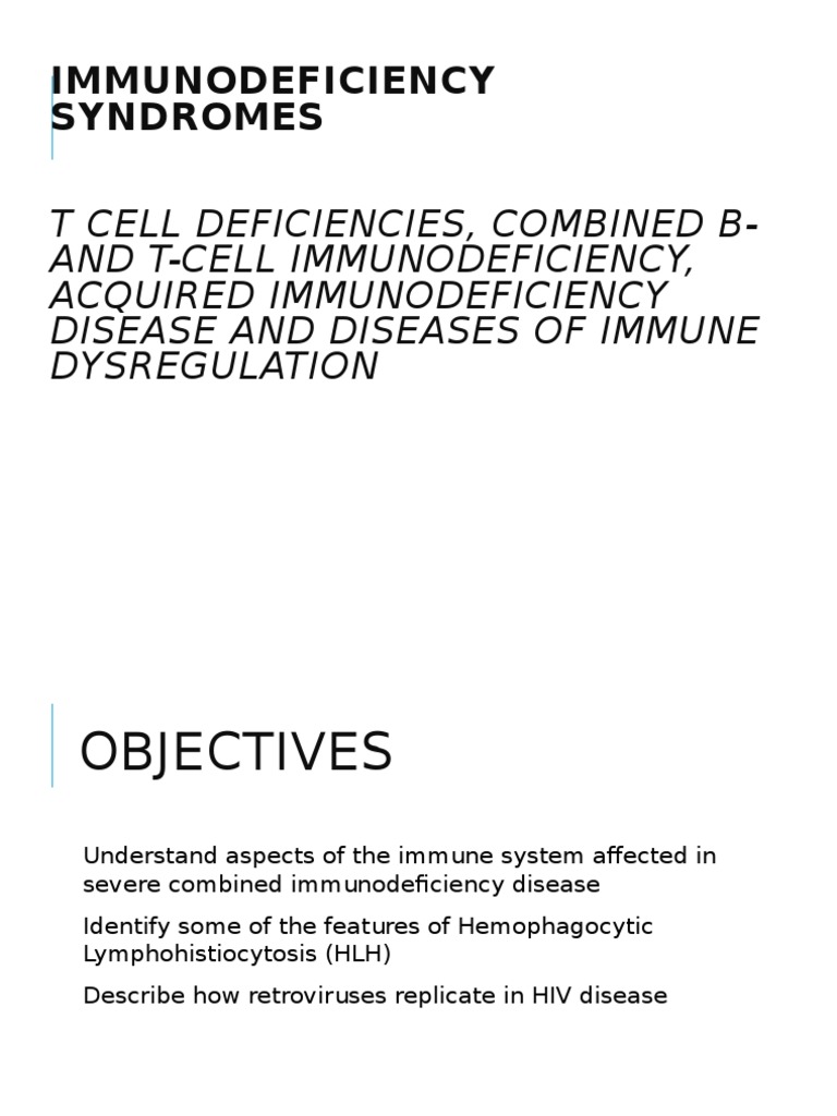 Immunodeficiency Syndromes Overview | PDF | Immunodeficiency | Hiv/Aids