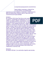 El Espíritu Santo Es Una Persona Porque Posee Las Características de La Personalidad