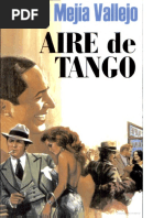 Aire de Tango, Manuel Mejía Vallejo