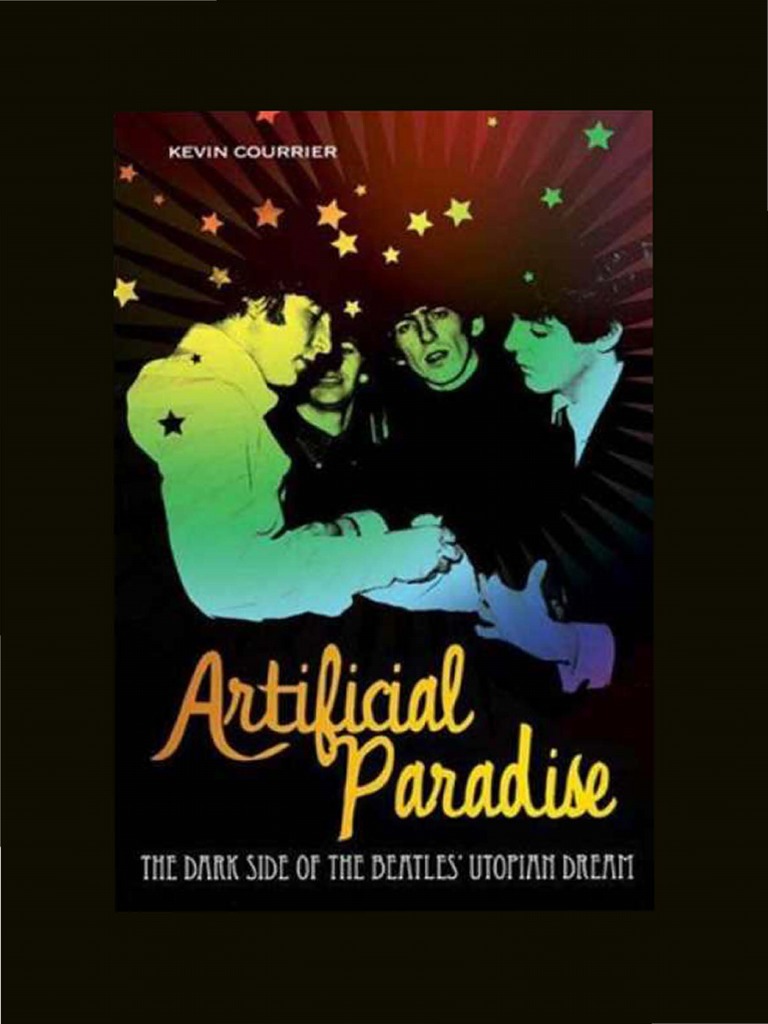 768px x 1024px - Artificial Paradise [the Dark Side of the Beatles' Utopian Dream ...