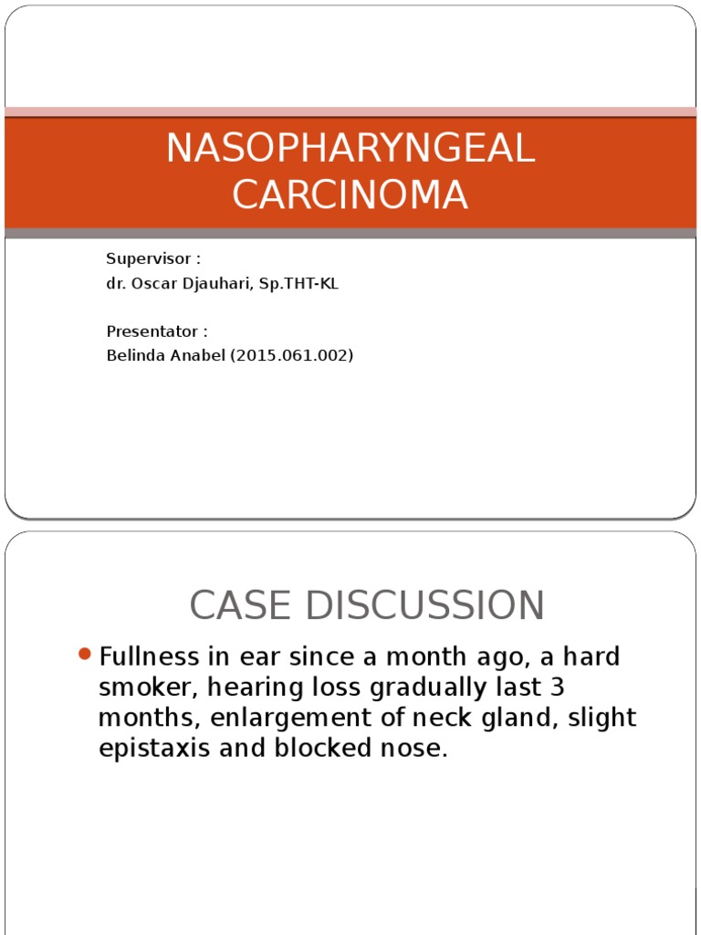 Nasopharyngeal Carcinoma Case Study | PDF | Ear | Radiation Therapy