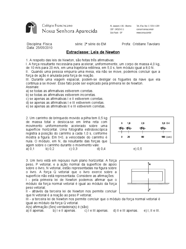 Exercícios sobre Leis de Newton e Forças | PDF | Leis do Movimento de ...