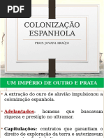 COLONIZAÇÃO ESPANHOLA