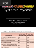 Systemic Mycosis