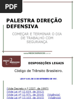 Palestra Direção Perigosa - MEDIC SERVICES