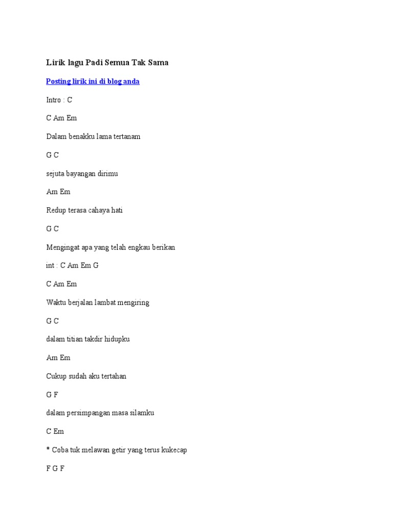 Lirik Lagu Padi Semua Tak Sama